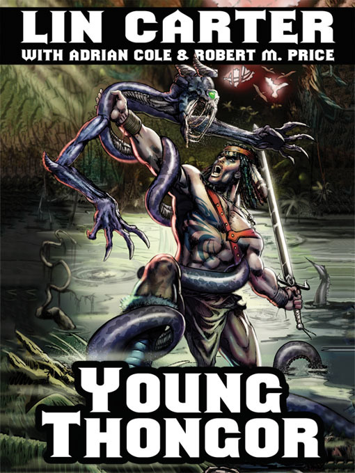 Title details for Young Thongor by Lin Carter - Available